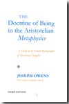 The doctrine of being in the aristotelian metaphysics. 9780888444097