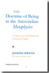 The doctrine of being in the aristotelian metaphysics. 9780888444097