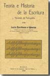 Teoría e historia de la escritura y nociones de Paleografía. 9788497616492