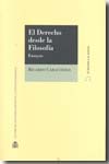 El derecho desde la filosofía. 9788425914560