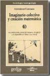 Imaginario colectivo y creación matemática. 9788497843966