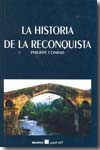 Historia de la Reconquista. 9788492651085