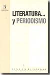Literatura... y Periodismo. 9788461331727