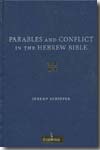 Parables and conflict in the hebrew bible