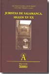 Juristas de Salamanca, siglos XV-XX. 9788478002894