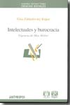 Intelectuales y burocracia. 9788476589205