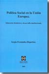 Política social en la Unión Europea. 9788484257295