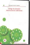 Código de Derecho internacional ambiental. 9789588378046