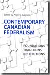 Contemporary canadian federalism
