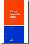 L'Europe des marchés publics. 9782275034478