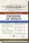 The first amendment freedom of speech