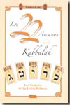 Los 22 arcanos de la Kabbalah. 9788496166127