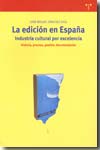La edición en España. 9788497044455