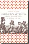 Catalonia´s advocates. 9780807832974