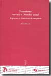 Terrorismo, tortura y Derecho penal. 9788492788033