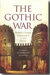 The gothic war. 9781594160844