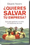 ¿Quieres salvar tu empresa?