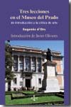 Tres lecciones en el Museo del Prado. 9788430949960