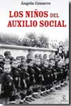 Los niños del auxilio social. 9788467031461