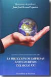 La dirección de empresas ante los retos del siglo XXI. 9788437075334