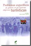 Problemas específicos de gestión en las diversas empresas turísticas