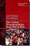 Electronic exchanges. 9780123742520