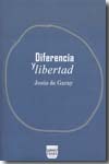 Diferencia y libertad. 9788492751075