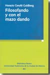 Filosofando y con el mazo dando. 9788497429535