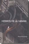 Hierros de la habana. 9788493676803