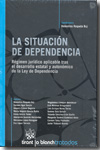 La situación de dependencia