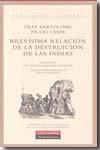 Brevísima relación de la destruición de las Indias