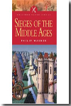 Sieges of the Middle Ages