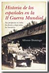 Historia de los españoles en la II Guerra Mundial