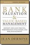 Bank valuation and value-based management. 9780071624992
