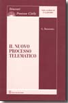 Il nuovo processo telematico. 9788814151026