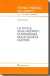 La tutela degli azionisti di minoranza nelle società quotate. 9788814150319