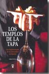 Los templos de la tapa