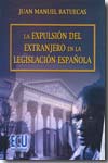 La expulsión del entranjero en la legislación española