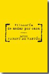 Filosofía de andar por casa. 9788496867567