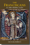 The franciscans in the Middle Ages. 9781843835158