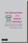 The breakdown of the roman republic