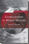 Globalization in World History. 9780415779180