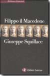 Filippo il Macedone. 9788842090663