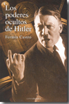 Los poderes ocultos de Hitler. 9788492635023