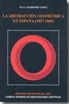 La abstracción geométrica en España (1957-1969). 9788400088750