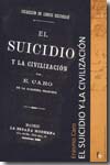 El suicidio y la civilización. 9788498913071