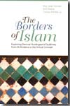 The Borders of Islam. 9781850659730