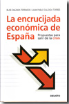 La encrucijada económica de España. 9788423427390