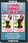 La censura franquista en el cine de papel. 9788496613362