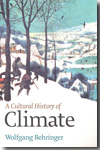 A cultural history of climate